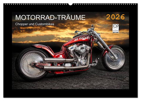 Motorrad-Träume - Chopper und Custombikes (Wandkalender 2026 DIN A2 quer), CALVENDO Monatskalender