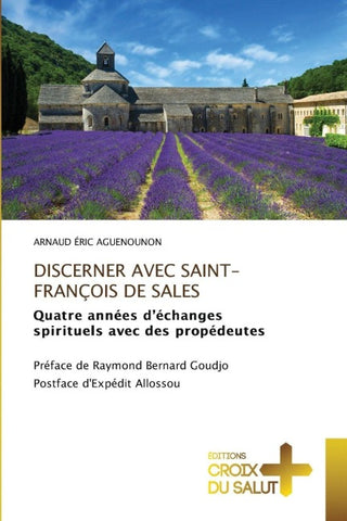 DISCERNER AVEC SAINT-FRANÇOIS DE SALES