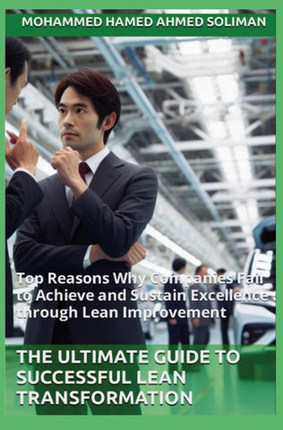 The Ultimate Guide to Successful Lean Transformation