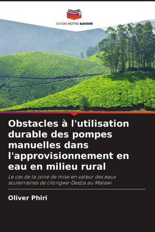 Obstacles à l'utilisation durable des pompes manuelles dans l'approvisionnement en eau en milieu rural