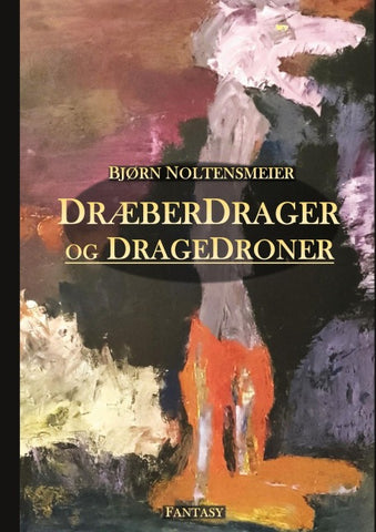 Dræberdrager og dragedroner