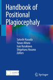 Handbook of Positional Plagiocephaly