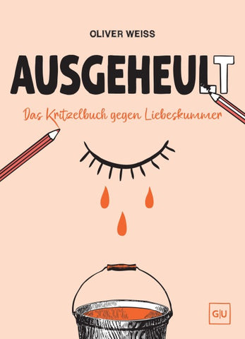 Ausgeheult