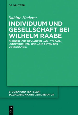Individuum und Gesellschaft bei Wilhelm Raabe