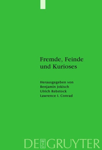 Fremde, Feinde und Kurioses