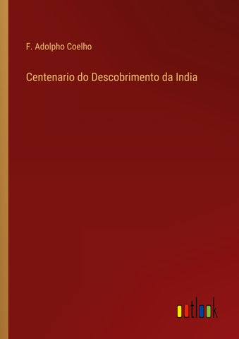 Centenario do Descobrimento da India