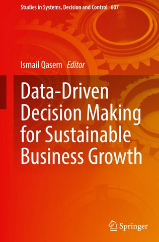 Data-Driven Decision Making for Sustainable Business Growth