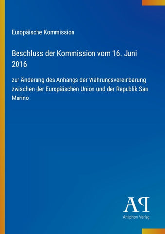 Beschluss der Kommission vom 16. Juni 2016
