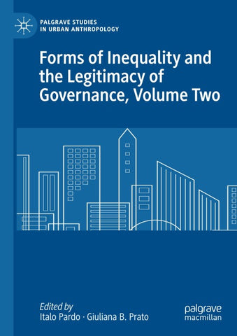 Forms of Inequality and the Legitimacy of Governance, Volume Two