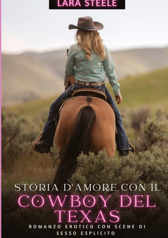 Storia d'Amore con il Cowboy del Texas