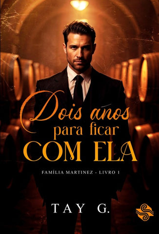 Dois anos para ficar com ela