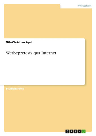 Werbepretests qua Internet