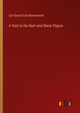 A Visit to the Sarö and Shera Yögurs