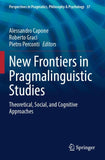New Frontiers in Pragmalinguistic Studies