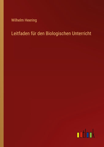 Leitfaden für den Biologischen Unterricht