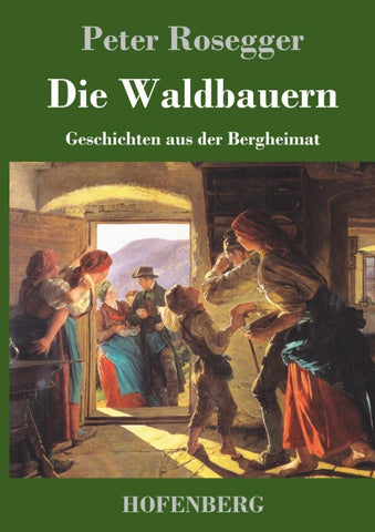 Die Waldbauern