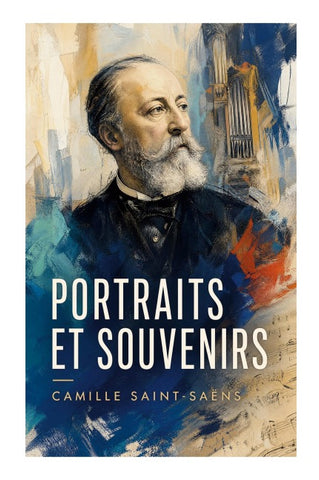 Portraits et souvenirs