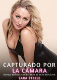Capturado por la Cámara