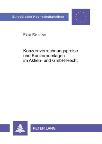 Konzernverrechnungspreise und Konzernumlagen im Aktien- und GmbH-Recht