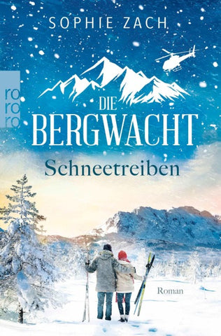 Die Bergwacht: Schneetreiben