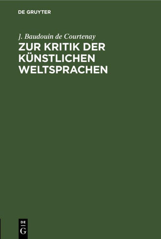 Zur Kritik der künstlichen Weltsprachen