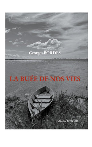 La Buée de nos vies