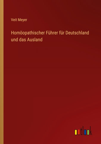 Homöopathischer Führer für Deutschland und das Ausland