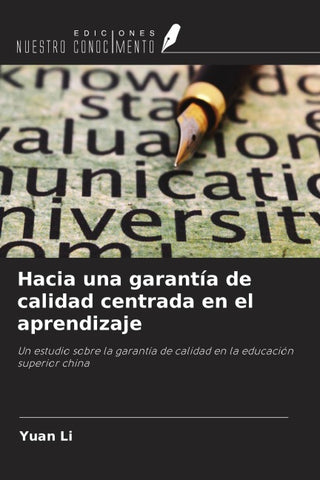 Hacia una garantía de calidad centrada en el aprendizaje