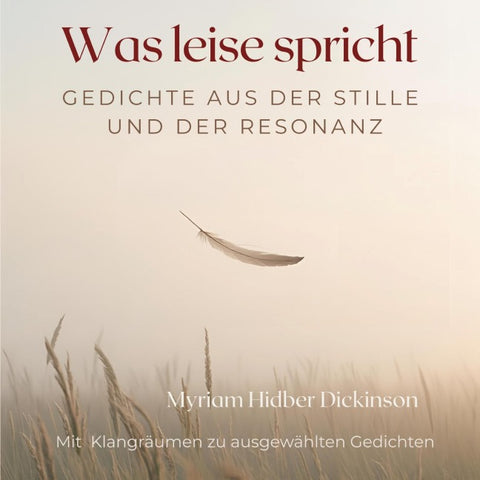 Was leise spricht