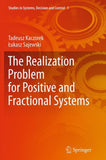 The Realization Problem for Positive and Fractional Systems