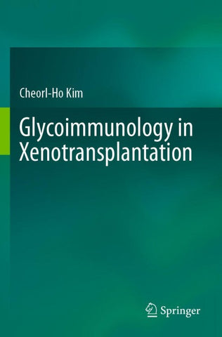Glycoimmunology in Xenotransplantation