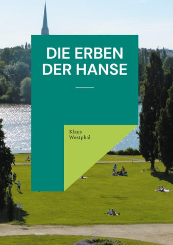 Die Erben der Hanse