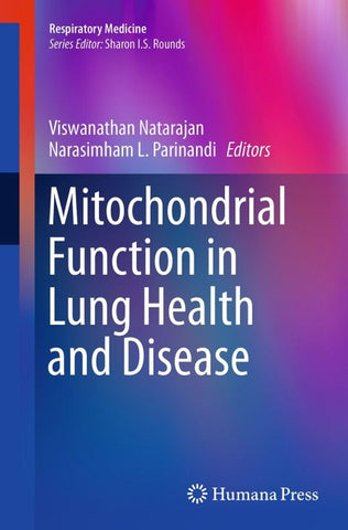 Mitochondrial Function in Lung Health and Disease