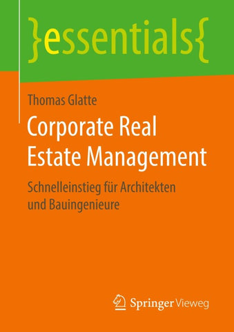 Corporate Real Estate Management
