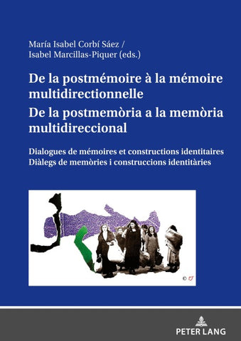 De la postmémoire à la mémoire multidirectionnelle De la postmemòria a la memòria multidireccional