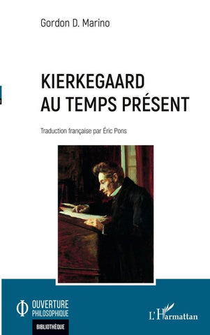 Kierkegaard au temps présent