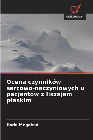 Ocena czynników sercowo-naczyniowych u pacjentów z liszajem p¿askim