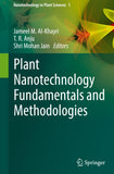 Plant Nanotechnology Fundamentals and Methodologies