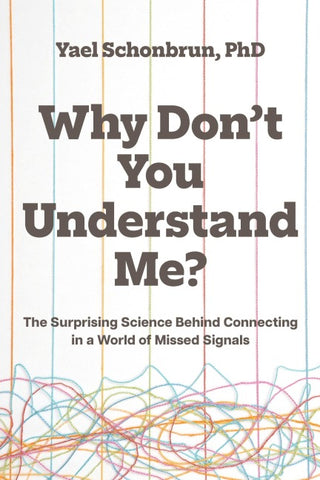 Why Don't You Understand Me?