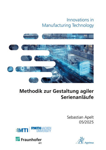 Methodik zur Gestaltung agiler Serienanläufe
