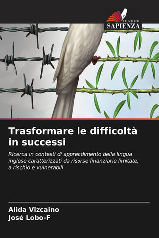Trasformare le difficoltà in successi