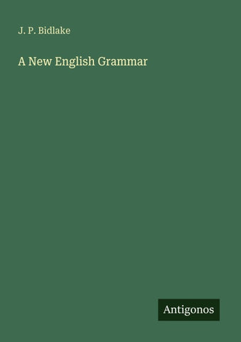 A New English Grammar
