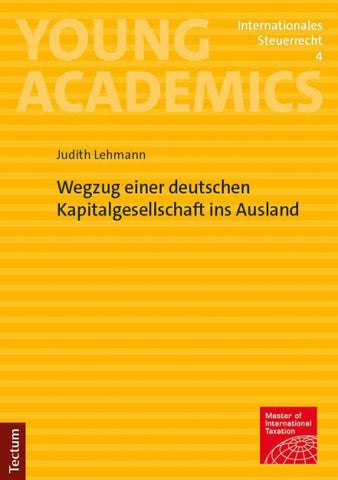 Wegzug einer deutschen Kapitalgesellschaft ins Ausland