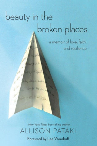 Beauty in the Broken Places
