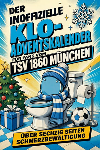 Der inoffizielle Klo-Adventskalender für Fans vom TSV 1860 München