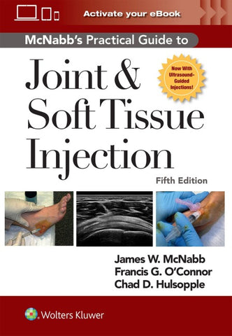 McNabb's Practical Guide to Joint and Soft Tissue Injection, Print + eBook with Multimedia
