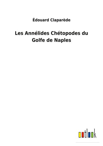 Les Annélides Chétopodes du Golfe de Naples
