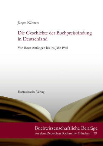 Die Geschichte der Buchpreisbindung in Deutschland