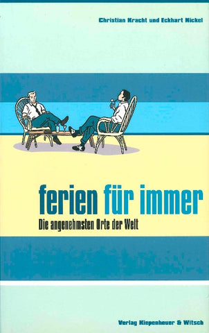 Ferien für immer