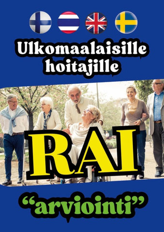 RAI arviointi Ulkomaalaisille hoitajille